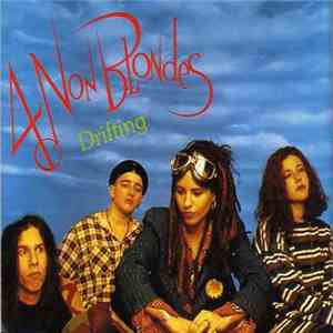 4 Non Blondes - Drifting download free