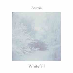 Aairria - Whitefall download free