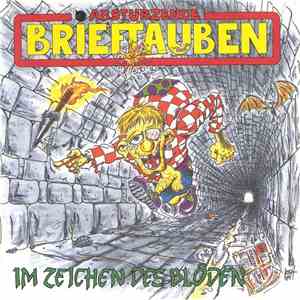 Abstürzende Brieftauben - Im Zeichen Des Blöden download free