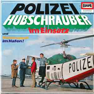 Achim D. Möller - Polizeihubschrauber Im Einsatz Und Schmuggel Im Hafen! download free