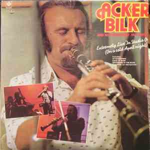 Acker Bilk And His Paramount Jazz Band - Extremely Live In Studio One (On A Cold April Night) download mp3 flac