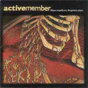 Active Member - Μέρες Παράξενες, Θαυμάσιες Μέρες download free