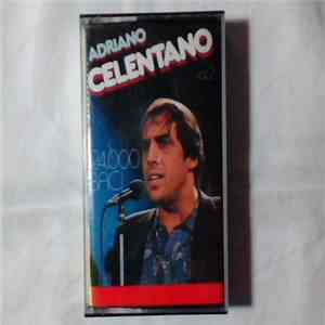 Adriano Celentano - Vol 2 - 24000 Baci download free