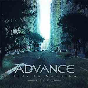 Advance  - Deus Ex Machina (Redux) download free
