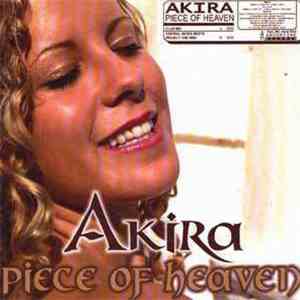 Akira  - Piece Of Heaven download free