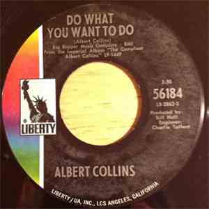 Albert Collins - Coon 'N Collards / Do What You Want To Do download free