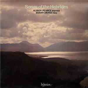 Alison Pearce, Susan Drake - Songs Of The Hebrides download free