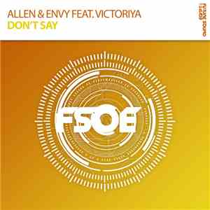 Allen & Envy Feat. Victoriya  - Don't Say download free