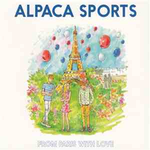Alpaca Sports - From Paris With Love download free