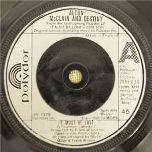 Alton McClain And Destiny - It Must Be Love download free