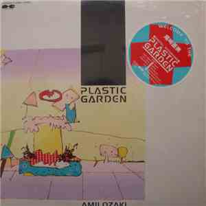 Amii Ozaki - Plastic Garden download free