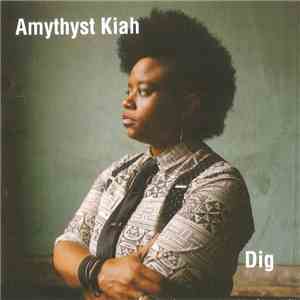 Amythyst Kiah - Dig download free