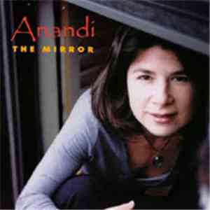 Anandi - The Mirror download free