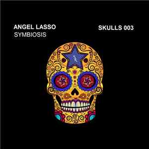 Angel Lasso - Symbiosis download free