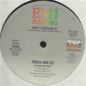 Any Trouble - Touch And Go download free