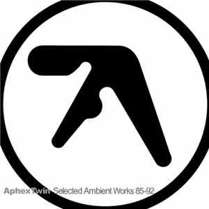 Aphex Twin - Selected Ambient Works 85-92 download free