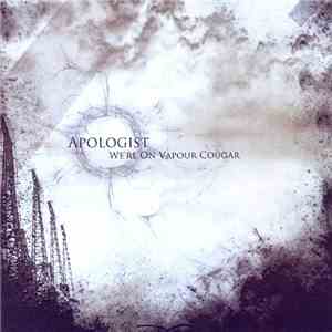Apologist - We're On Vapour Cougar download free