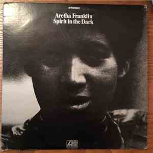Aretha Franklin - Spirit In The Dark download free