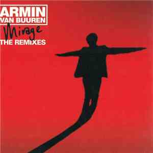 Armin Van Buuren - Mirage - The Remixes download free
