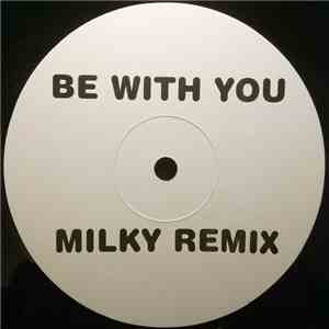 Atomic Kitten - Be With You (Milky Remix) download free