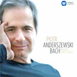 Bach, Piotr Anderszewski - English Suites 1, 3 & 5 download mp3 flac