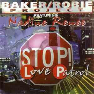 Baker / Robie Project - Stop! Love Patrol download free
