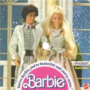 Barbie And The Rockers - You're Barbie, You're Beautiful And You're Mine download free
