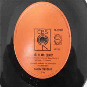 Barbra Streisand - Where Am I Going? / You Wanna Bet download free