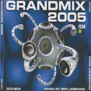 Ben Liebrand - Grandmix 2005 download free