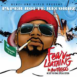 Benzi And Diplo Present ... Paper Route Recordz - Fear And Loathing In HuntsVegas - We Got The Remix: Special Edition download free