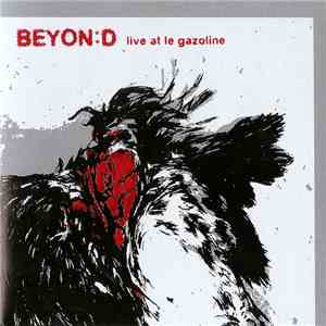 Beyon:D - Live At Le Gazoline download free