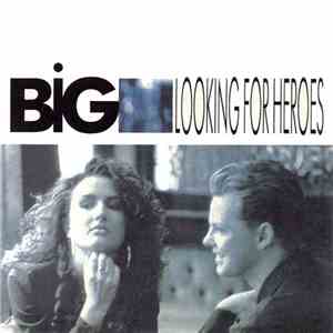 Big - Looking For Heroes download free