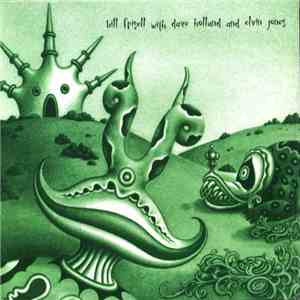 Bill Frisell With Dave Holland And Elvin Jones - Bill Frisell With Dave Holland And Elvin Jones download free