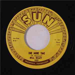 Bill Riley - One More Time / Got The Water Boiling download free