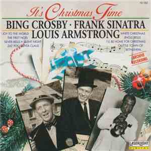 Bing Crosby - Frank Sinatra - Louis Armstrong - It's Christmas Time download free