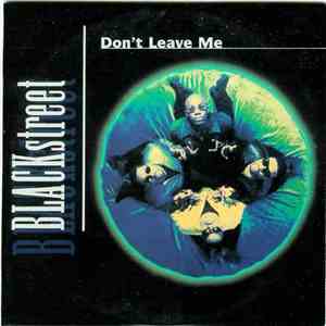 Blackstreet - Don't Leave Me download free