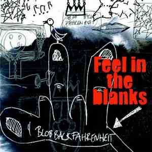 Blob Back Fahrenheit - Feel In The Blanks download free