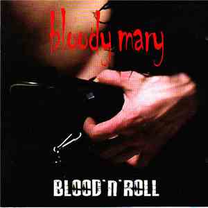 Bloody Mary  - Blood'n'roll download free
