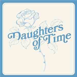 Blue Chemise - Daughters Of Time download free