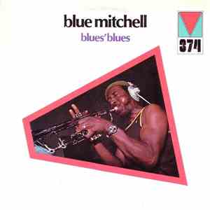 Blue Mitchell - Blues' Blues download free