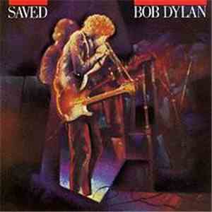 Bob Dylan - Saved download free