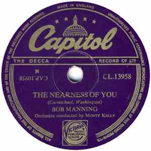 Bob Manning  - The Nearness Of You / All I Desire download free