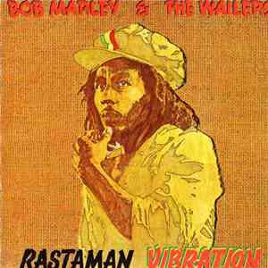 Bob Marley & The Wailers - Rastaman Vibration download free
