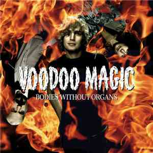 Bodies Without Organs - Voodoo Magic download free