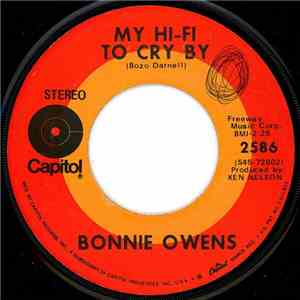 Bonnie Owens - My Hi-Fi To Cry By / It Don't Take Much To Make Me Cry download free