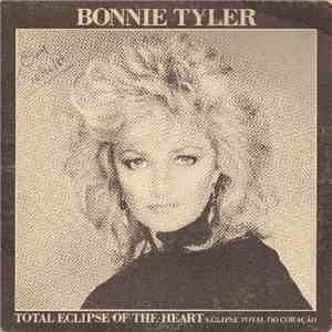 Bonnie Tyler - Total Eclipse Of The Heart = Eclipse Total Do Coração download free
