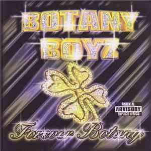 Botany Boyz - Forever Botany download free