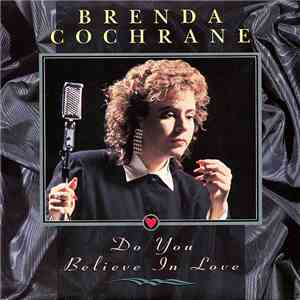 Brenda Cochrane - Do You Believe In Love download mp3 flac