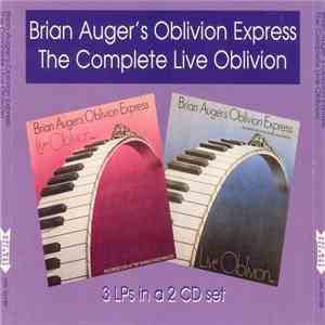 Brian Auger's Oblivion Express - The Complete Live Oblivion download free