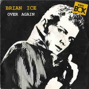 Brian Ice - Over Again download free